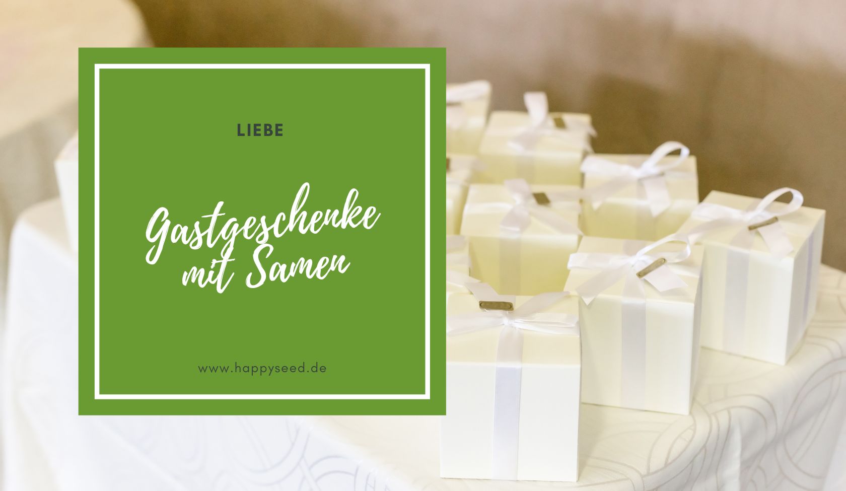 Blumensamen als Gastgeschenk zur Hochzeit Gastgeschenke Hochzeit